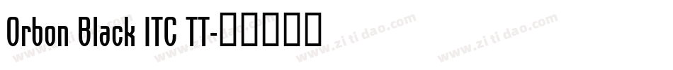 Orbon Black ITC TT字体转换
